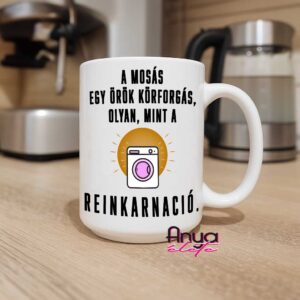 A mosás egy örök körfogás - bögre