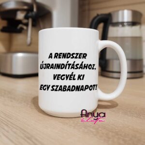 A rendszer újraindításához - bögre