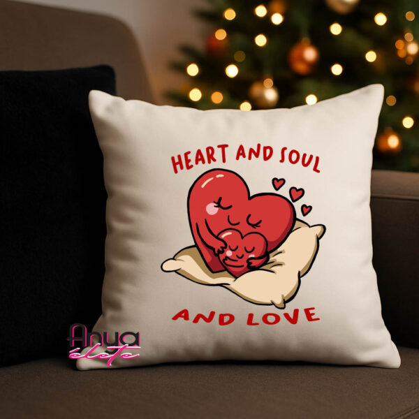 Heart and Soul and Love - párna
