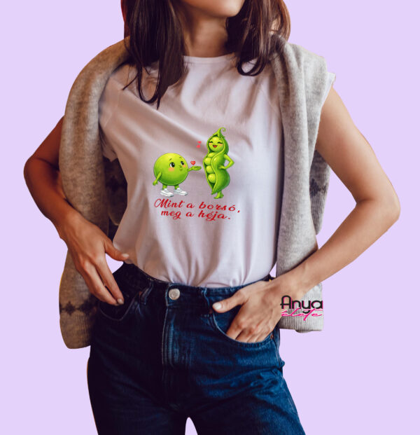 Minta a borsó meg a héja - póló